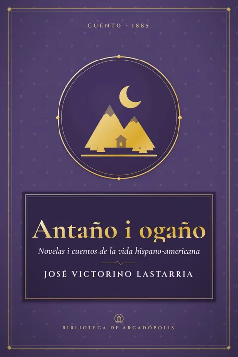 Portada de «Antaño i ogaño»