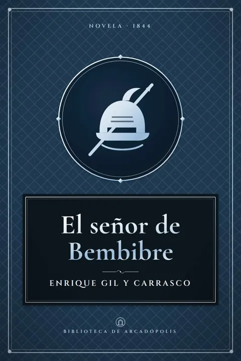 Portada de «El señor de Bembibre»
