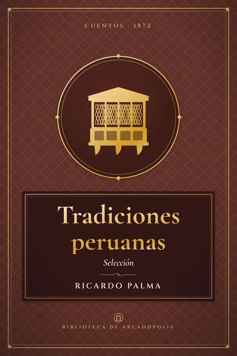 Portada de «Tradiciones peruanas»