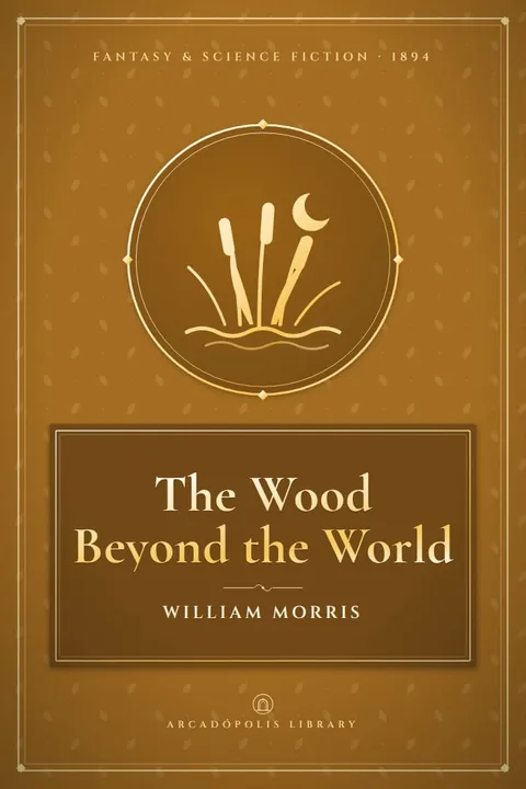 Portada de «The Wood Beyond the World»